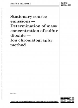イオンクロマトグラフィーによる固定発生源から放出される二酸化硫黄の質量濃度の測定