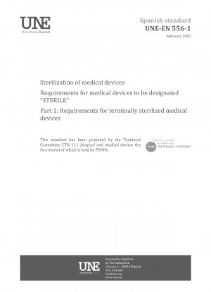 医療機器の滅菌 「STERILE」と指定された医療機器の要件 パート 1: 最終的に滅菌された医療機器の要件