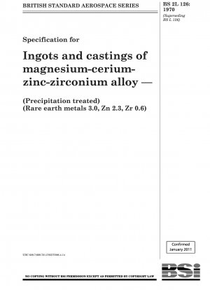 マグネシウム-セリウム-亜鉛-ジルコニウム合金インゴットおよび鋳物の仕様—(析出処理) (希土類金属 3.0、Zn 2.3、Zr 0.6)