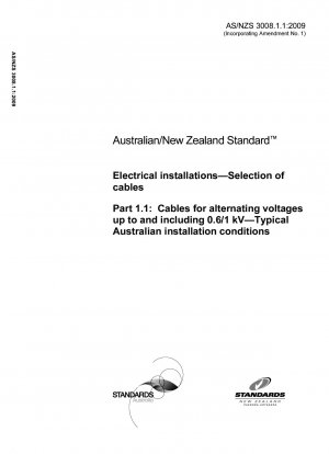 電気設備 ケーブルの選択 パート 1.1: 典型的なオーストラリアの設置条件における 0.6/1 kV 以上の AC 電圧のケーブル
