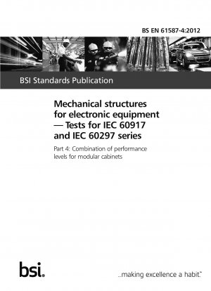 電子機器の機械構造 IEC 60917 および IEC 60297 シリーズのテスト モジュラーキャビネットの性能クラスの組み合わせ