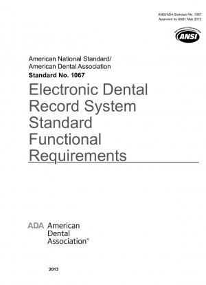 電子歯科記録システムの標準機能要件