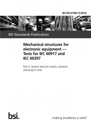 電子機器の機械構造 IEC 60917 および IEC 60297 に準拠したテスト シャーシ、サブフレーム、およびプラグイン コンポーネントの耐震テスト