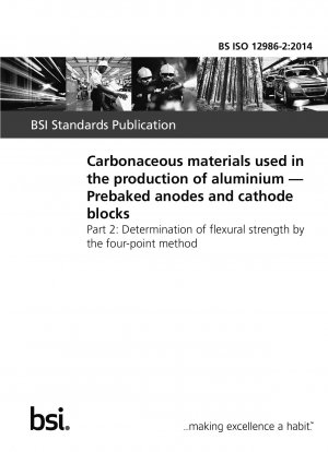 アルミニウム製造用炭素材料 プレベークされたアノードおよびカソード カーボンブロック 4 点法による曲げ強度の測定