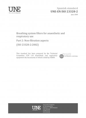 麻酔および呼吸器用途のための呼吸器系フィルター パート 2: 非濾過側面 (ISO 23328-2:2002)