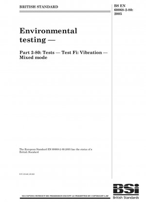 環境試験、パート 2-80: 試験、試験 Fi: 振動、混合モード