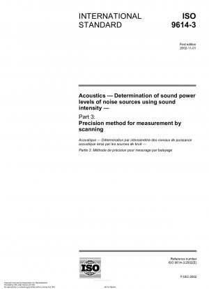 音響学. 音の強さを使用した騒音源の電力レベルの決定 パート 3: スキャン測定の精度方法