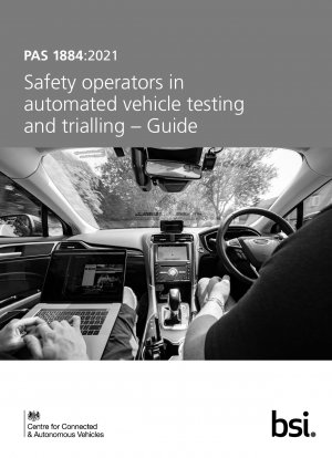 自動車両のテストおよびトライアルにおける安全なオペレーターの指導