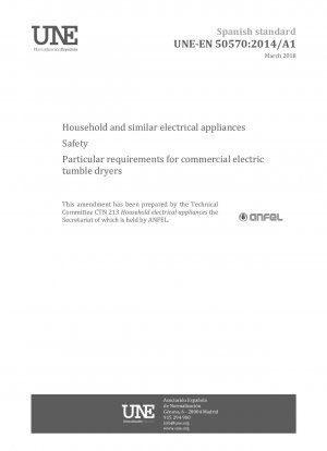家庭用および同様の目的の電気器具の安全性 業務用電気タンブル乾燥機に対する特定の要件
