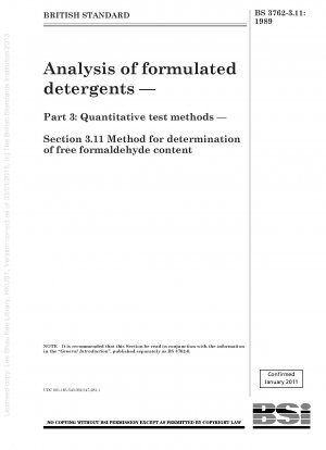 配合洗剤の分析 - パート 3: 定量的試験方法 - セクション 3.11 遊離ホルムアルデヒド含有量の測定方法