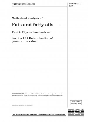 脂肪および脂肪油の分析方法 - パート 1: 物理的方法 - セクション 1.11 浸透値の決定