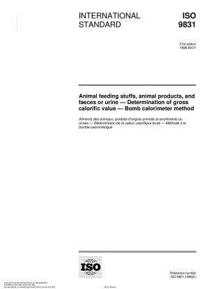 動物飼料、動物製品および糞尿爆弾熱量計法による総発熱量の測定