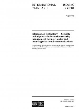 情報技術、セキュリティ技術、ドメイン間および組織間の通信のための情報セキュリティ管理。