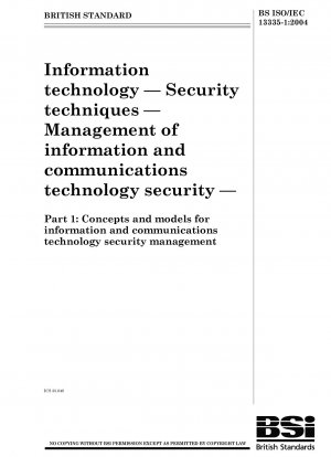 情報技術セキュリティ技術 情報通信技術セキュリティ管理 第 1 部: 情報通信技術セキュリティ管理の概念とモデル