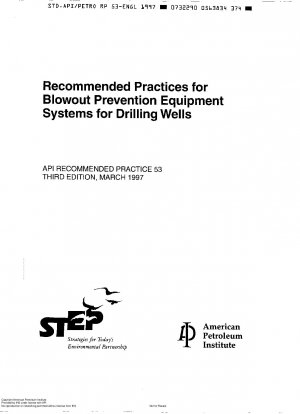 掘削噴出防止装置システムの推奨実践法（第 3 版）