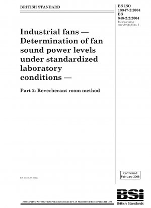 産業用ファンの標準化された実験室条件下でのファン音響パワーレベルの決定 パート 2: 残響室法