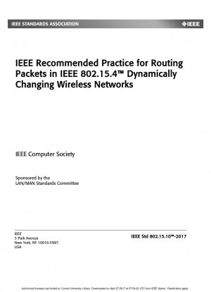 動的に変化するワイヤレス ネットワークにおける IEEE 802.15.4 でのパケットのルーティングに関する IEEE 推奨プラクティス