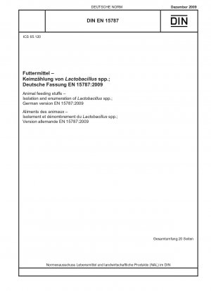 家畜飼料、乳酸菌の分離と列挙、ドイツ語版 EN 15787:2009