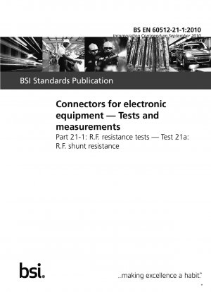 電子機器用コネクタ 試験および測定 パート 21-1: 高周波抵抗試験 試験 21a: 高周波シャント抵抗