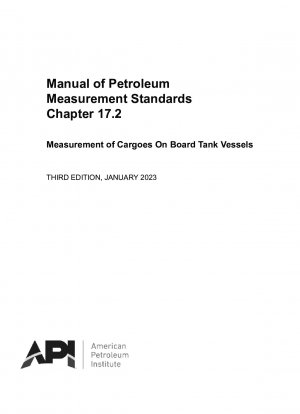 石油計量基準マニュアル 第 17.2 章 タンク船に積まれた貨物の測定