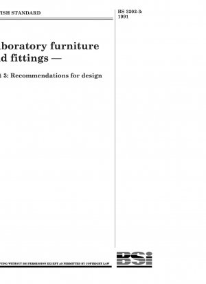 研究室の家具と付属品 パート 3: 設計に関する推奨事項