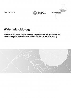 水微生物学の方法 1: 水質培養物の微生物学的検査に関する一般要件とガイダンス (ISO 8199:2018 MOD)