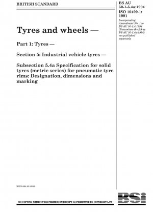 産業車両用タイヤおよびリム 空気入りタイヤ リム用ソリッドタイヤ（メートル系） 名称、寸法および刻印