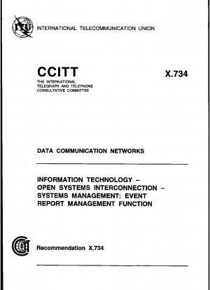 情報技術オープン システム相互接続 (OSI) システム管理: インシデント レポート管理機能