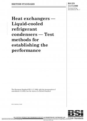 熱交換器、液冷冷媒凝縮器、性能を判定するための試験方法