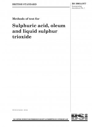 硫酸、発煙硫酸、液体三酸化硫黄の試験方法