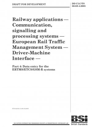 鉄道アプリケーション用の通信、信号および処理システム 欧州鉄道交通管理システム 運転者と機械のインターフェイス ERTMS/ETCS/GSM-R システムのデータ入力