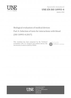 医療機器の生物学的評価 パート 4: 血液との相互作用に関する試験の選択