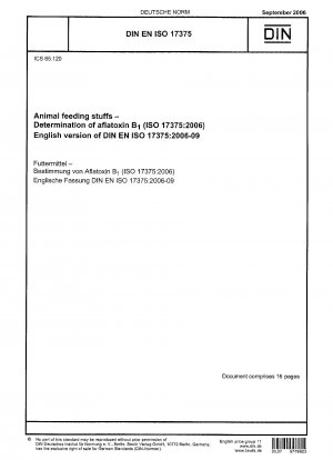 動物飼料 アフラトキシン B1 の測定 (ISO 17375-2006) ドイツ語版 EN ISO 17375-2006