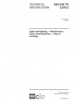 光と照明 - メンテナンス係数の決定 - 作業方法