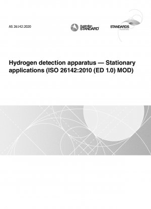 水素検出器の修正アプリケーション (ISO 26142:2010 (ED 1.0) MOD)