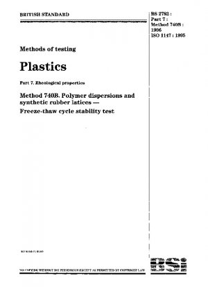 プラスチックのレオロジー特性の試験方法 ポリマー分散液および合成ゴムラテックスの凍結融解サイクル安定性試験