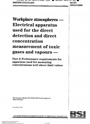 職場の空気 有毒ガスおよび蒸気の直接検出および直接濃縮測定のための電気設備 制限値を大幅に超える濃度を測定するための機器の性能要件