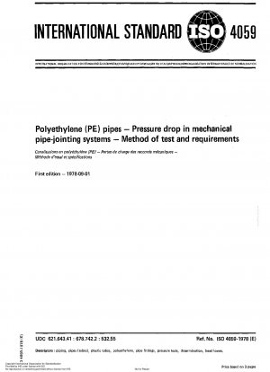 ポリエチレン (PE) パイプ機械式パイプ接続システムの圧力降下試験方法と要件