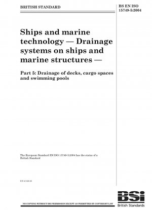 船舶および海洋技術 船舶および海洋構造物の排水システム 甲板、貨物倉およびプールの排水