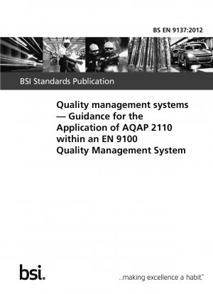 品質管理システム EN 9100 標準品質管理システム内での AQAP 2110 の適用に関するガイダンス