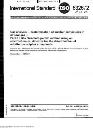 ガス分析 天然ガス中の硫黄化合物の定量 パート 2: 電気化学検出器を備えたガスクロマトグラフィーによる臭気硫黄化合物の定量