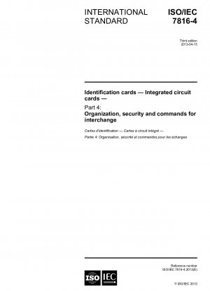 ID カード、集積回路カード パート 4: 交換のための組織、セキュリティ、およびコマンド