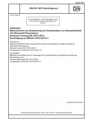 周囲空気 紫外蛍光法による二酸化硫黄濃度の標準測定法; ドイツ語版 EN 14212-2012、DIN EN 14212-2012-11 の訂正