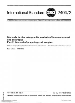 瀝青炭および無煙炭の岩石学的分析 パート 2: 石炭サンプルの調製方法