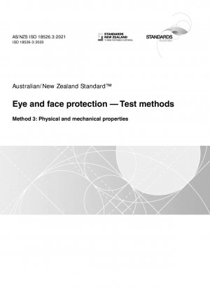 目と顔の保護試験方法 方法 3: 物理的および機械的特性