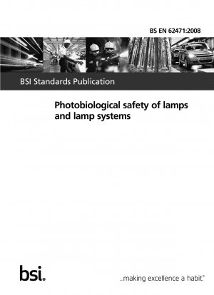 ランプおよびランプシステムの光生物学的安全性