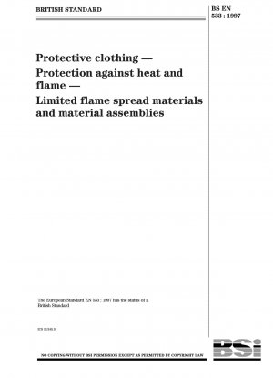 防護服 耐熱性および難燃性 炎の延焼を制限する材料および材料成分。