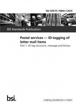 郵便サービス、郵便物用の ID タグ、ID タグの構造、メッセージ、およびバイナリ