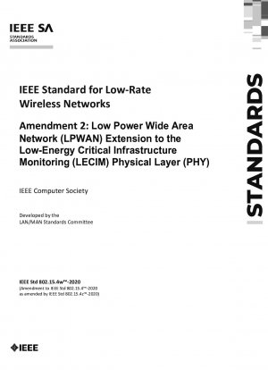 低レート無線ネットワークに関する IEEE 規格修正 2: 低電力ワイド エリア ネットワーク (LPWAN) の低電力重要インフラ監視 (LECIM) 物理層 (PHY) の拡張
