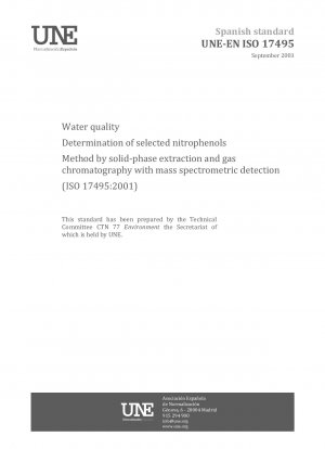 固相抽出およびガスクロマトグラフィー質量分析による水質中の選択されたニトロフェノールの測定 (ISO 17495:2001)